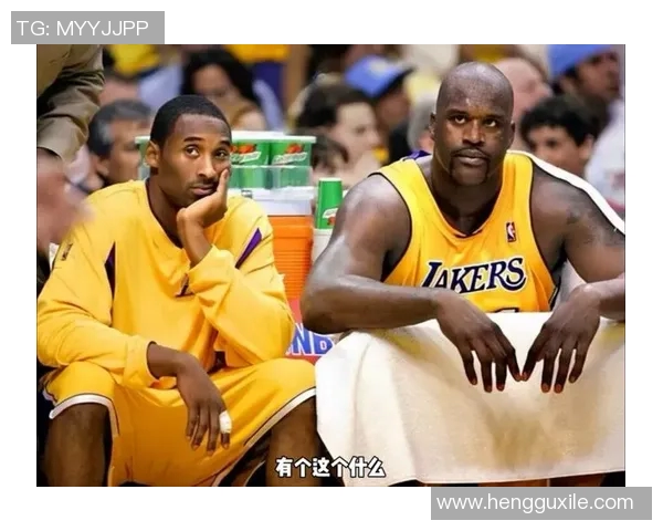沙奎尔奥尼尔与科比携手共创湖人辉煌岁月的传奇故事